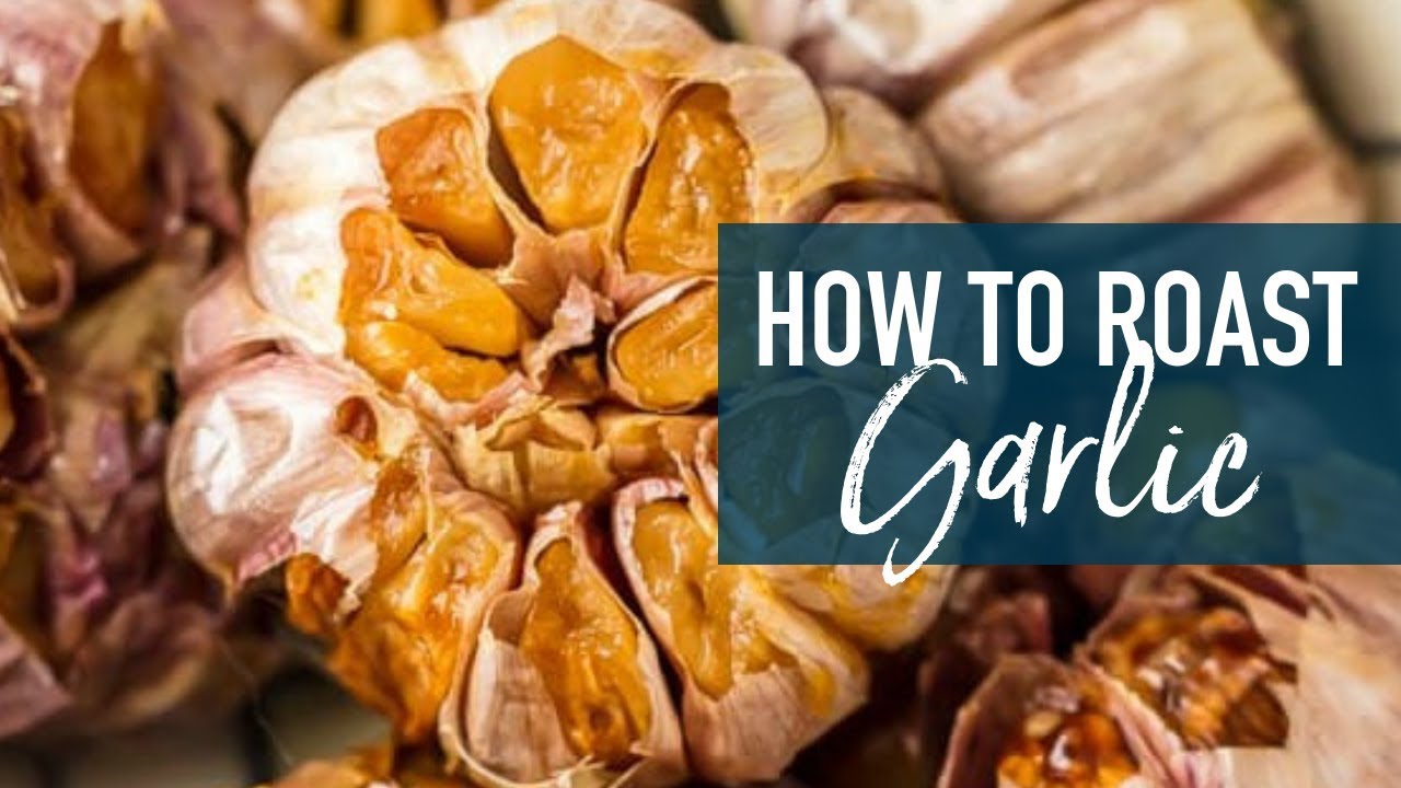 Roast Garlic in Oven: Whole Bulbs, Cloves & Many Uses